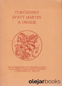 Turčiansky svätý Martin a okolie