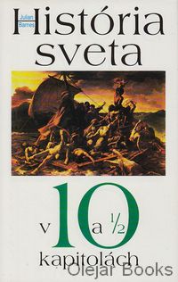 História sveta v 10 a 1/2 kapitolách