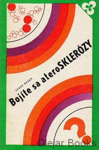 Bojíte sa aterosklerózy