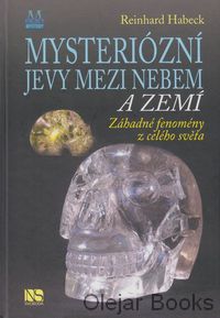 Mysteriózní jevy mezi nebem a zemí