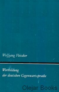 Wortbildung der deutschen Gegenwartssprache
