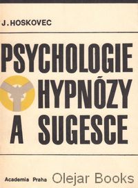 Psychologie hypnózy a sugesce