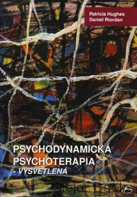 Psychodynamická psychoterapia vysvetlená