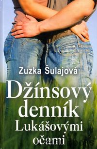 Džínsový denník Lukášovými očami