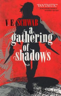 A Gathering of Shadows