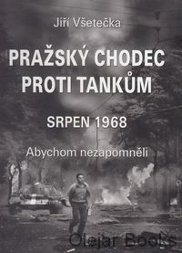 Pražský chodec proti tankům, srpen 1968