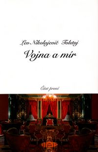 Vojna a mír 1