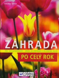 Záhrada po celý rok
