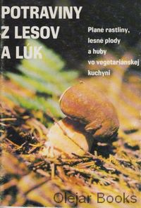 Potraviny z lesov a lúk