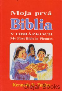 Moja prvá Biblia v obrázkoch