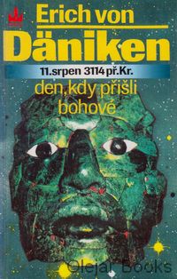 Den, kdy přišli bohové