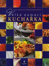 Velká domácí kuchařka