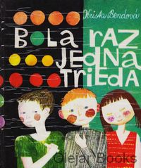 Bola raz jedna trieda