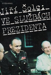 Ve službách prezidenta