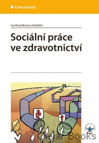Sociální práce ve zdravotnictví