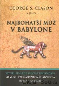 George S. Clason a jeho Najbohatší muž v Babylone