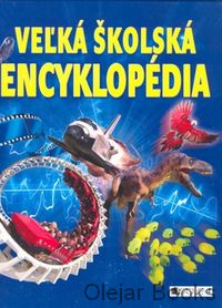 Veľká školská encyklopédia