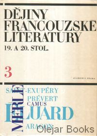 Dějiny francouzské literatury 19. a 20. stol. 3