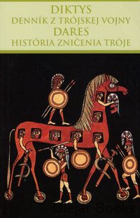 Denník z trójskej vojny; História zničenia Tróje
