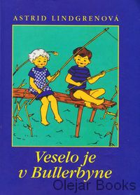 Veselo je v Bullerbyne