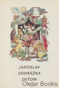 Jaroslav Vodrážka deťom