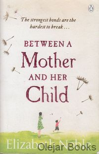 Between a Mother and her Child