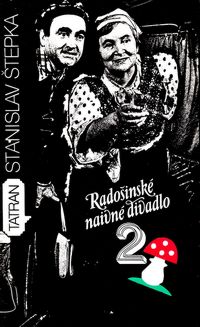Radošinské naivné divadlo 2