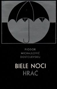Biele noci; Hráč
