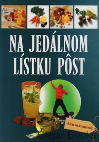 Na jedálnom lístku pôst