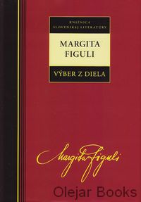 Margita Figuli Výber z diela