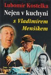 Nejen v kuchyni s Vladimírem Menšíkem