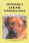 Domáci lekár vášho psa